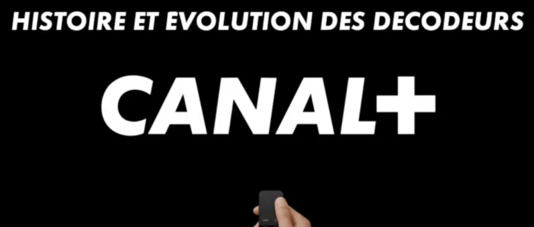 historique des décodeurs CANAL